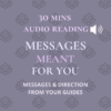 messages from your guides, channeled messages from your guides, channeled messages, spiritual guidance