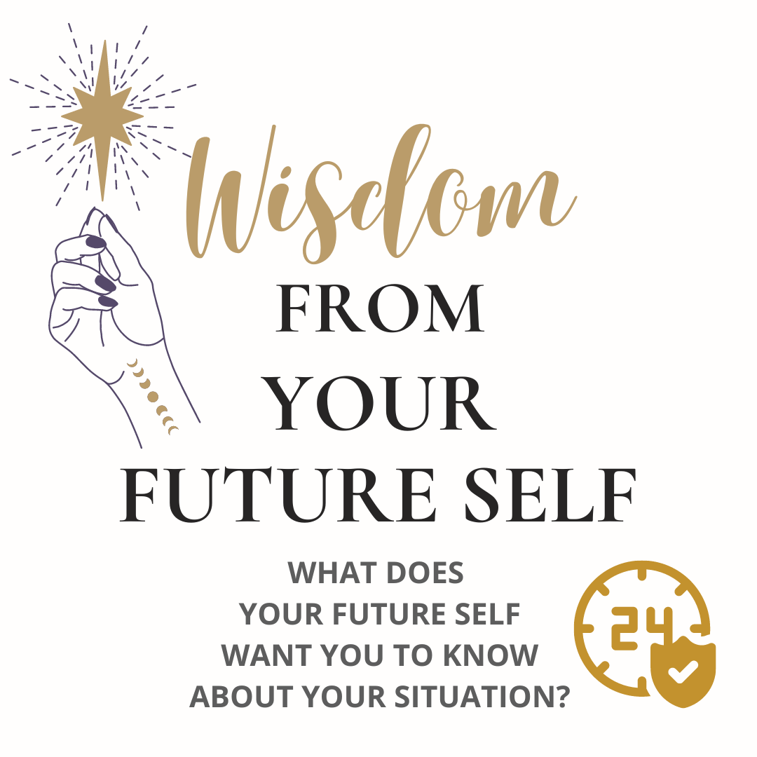 Wisdom From Your Future Self - 24h Tarot Reading