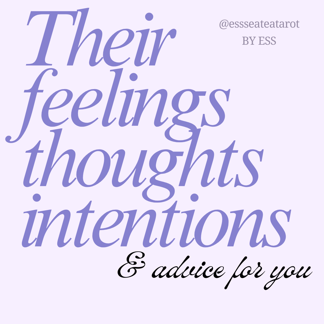 Their Thoughts, Feelings & Intentions - 24h Tarot Reading