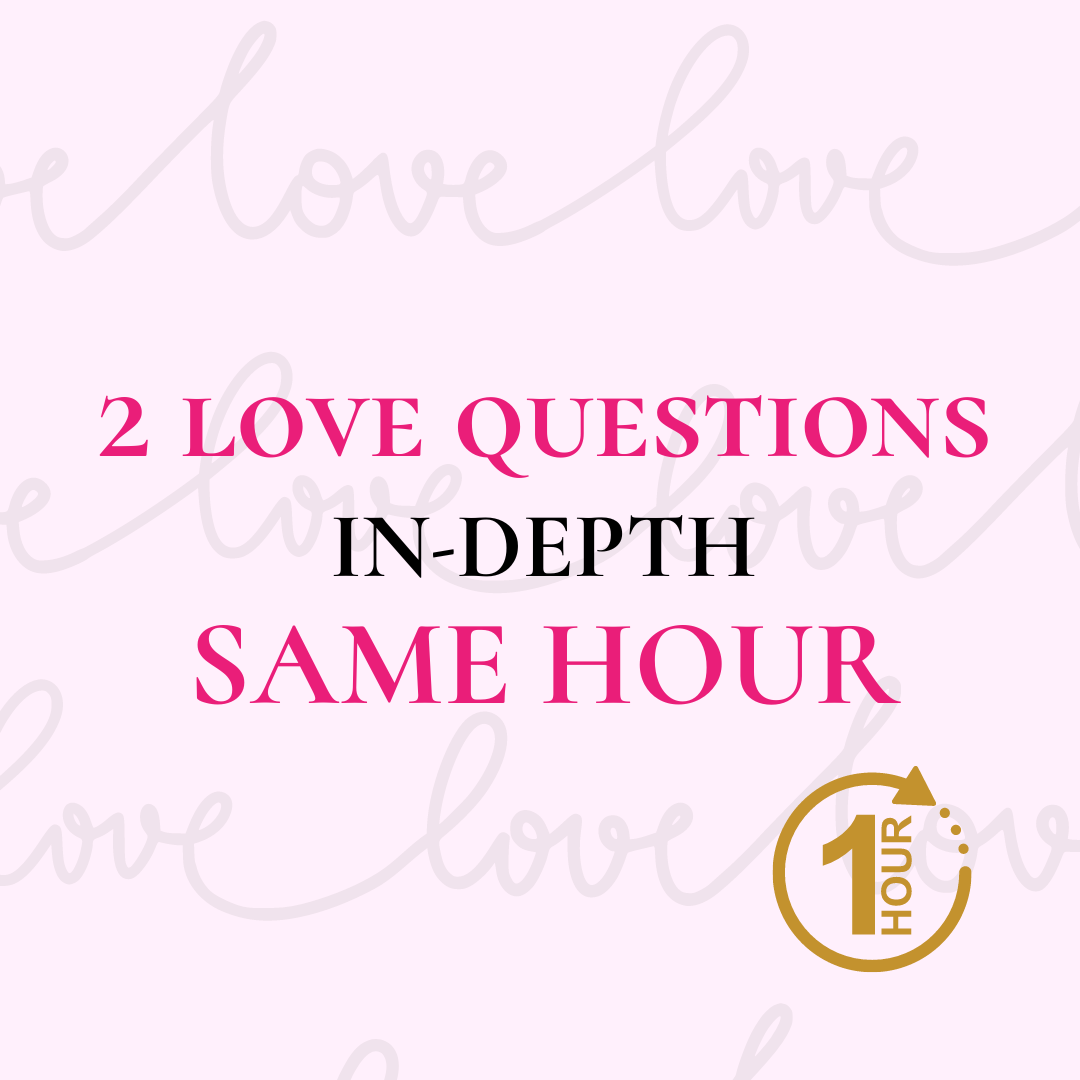 2 Love Questions - In-depth Reading - Same Hour