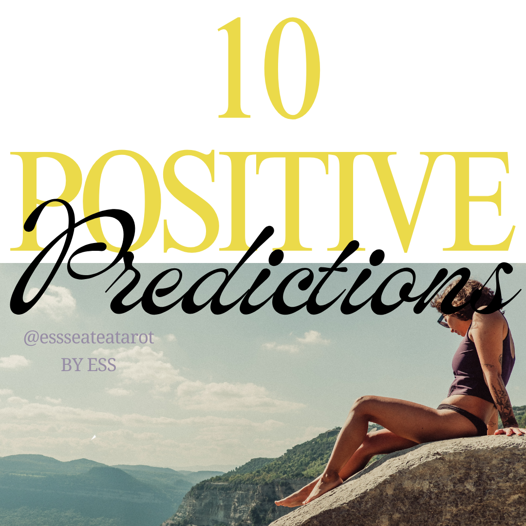 10 Positive Predictions - 24h Tarot Reading