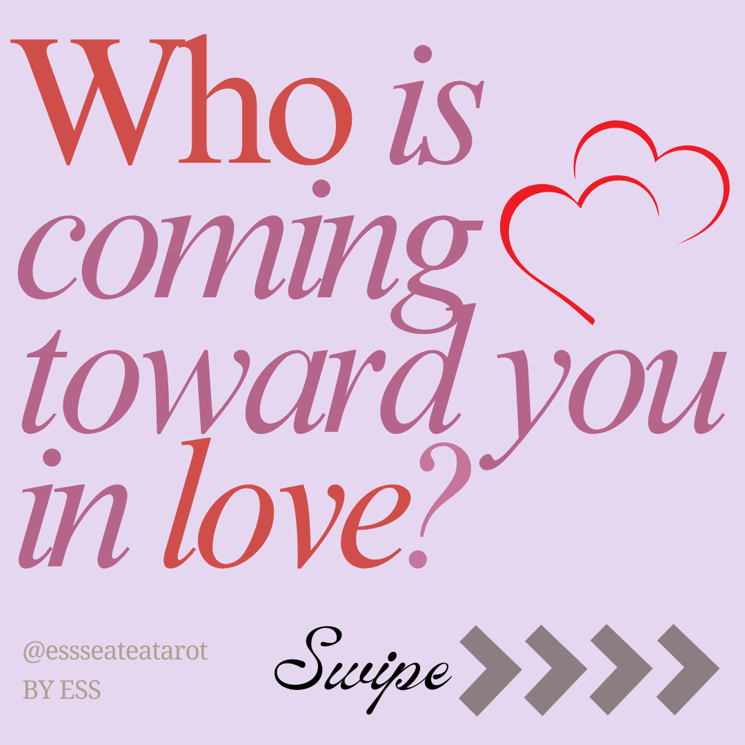 Who Is Coming Towards You in Love? - 24h Tarot Reading