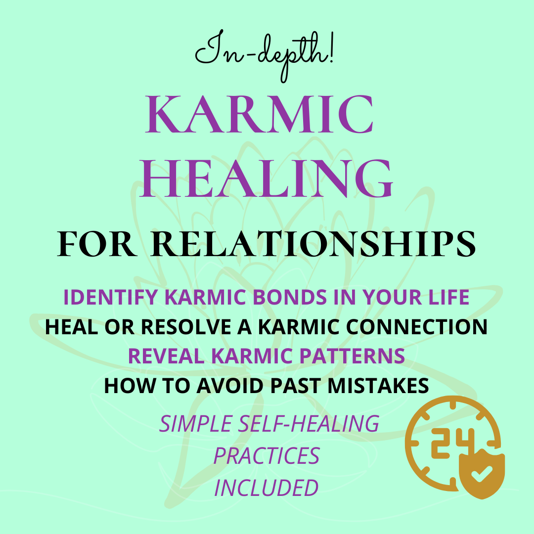 Karmic Healing For Relationships - 24h Tarot Reading (Includes Self-Healing Practices)