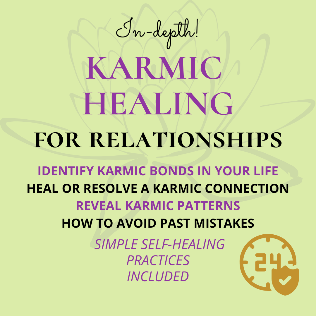 Karmic Healing For Relationships - 24h Tarot Reading (Includes Self-Healing Practices)